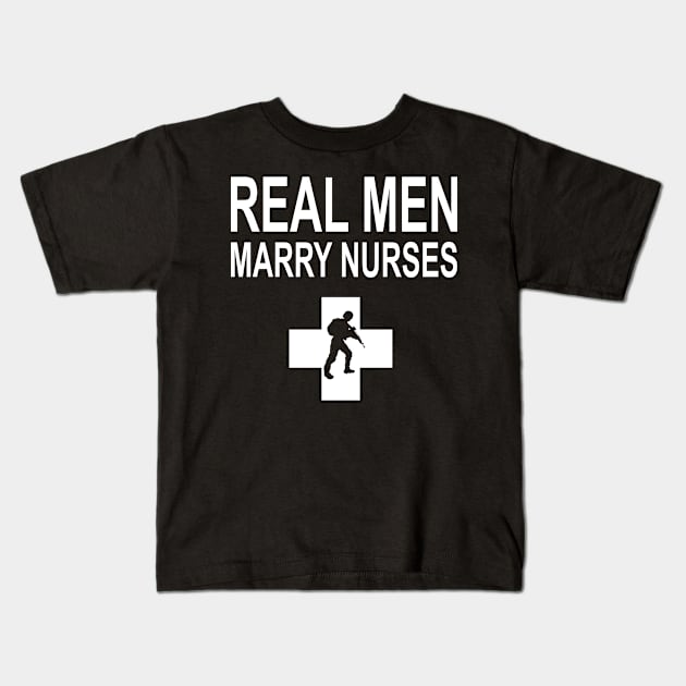 Real Men Marry Nurses Police Kids T-Shirt by heryes store